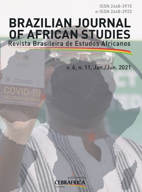 					View Vol. 6 No. 11 (2021): Brazilian Journal of African Studies
				