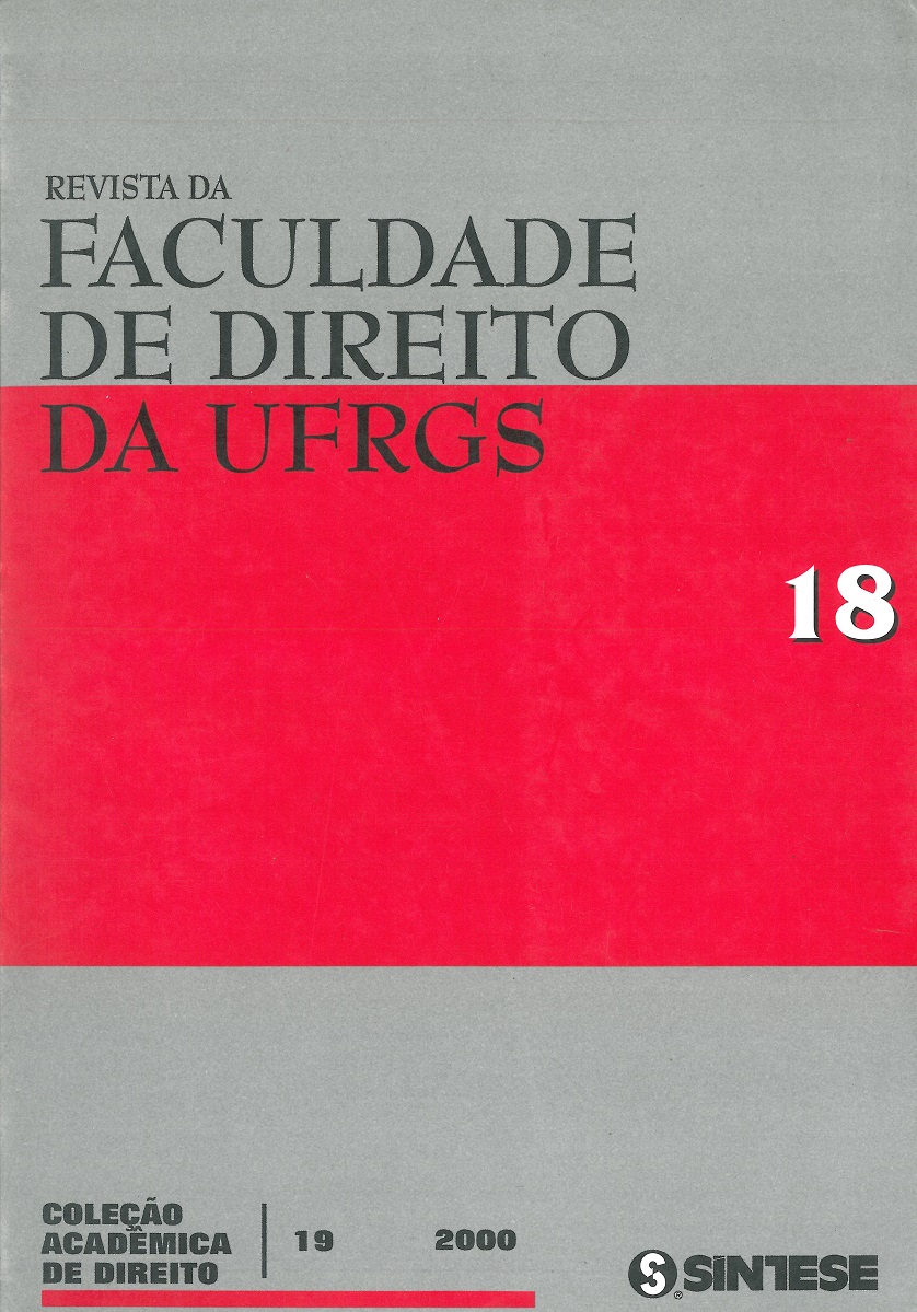 					Visualizar n. 18 (2000): Revista da Faculdade de Direito da Universidade Federal do Rio Grande do Sul
				