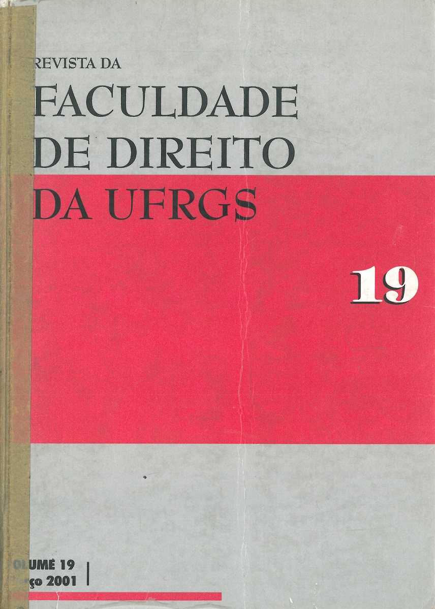 					Visualizar n. 19 (2001): Revista da Faculdade de Direito da Universidade Federal do Rio Grande do Sul
				