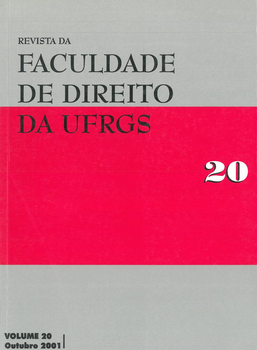 					Visualizar n. 20 (2001): Revista da Faculdade de Direito da Universidade Federal do Rio Grande do Sul
				