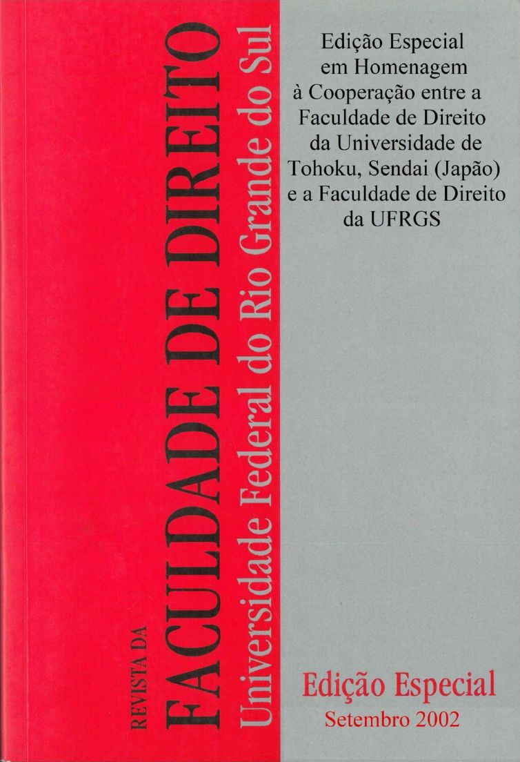 					Visualizar n. 22 (2002): Edição especial da Revista da Faculdade de Direito da Universidade Federal do Rio Grande do Sul
				